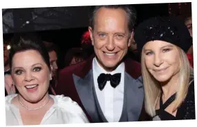  ?? ?? Seeing stars: Richard at the 2019 Oscars with, left, Melissa McCarthy and his lifelong idol Barbra Streisand