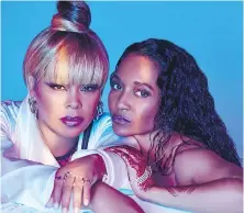  ?? HANDOUT ?? Tionne (T-Boz) Watkins, left, and Rozonda (Chilli) Thomas, the surviving members of Atlanta icons TLC, will be among the headliners at Rifflandia this year.