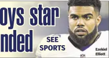  ??  ?? Ezekiel Elliott