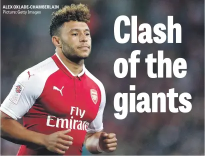  ?? Picture: Getty Images ?? ALEX OXLADE-CHAMBERLAI­N