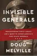  ?? Photograph: Simon & Schuster ?? Invisible Generals, by Doug Melville.