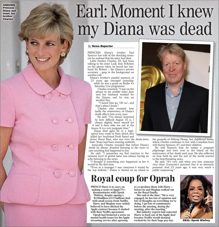  ??  ?? ANGUISH: Princess Diana and, inset, her brother Charles