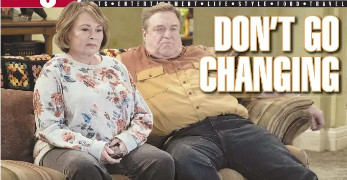  ??  ?? MAKEOVER: Roseanne (Roseanne Barr) and Dan Conner (John Goodman) are back — but with important difference­s — in ABC’s successful revival of ‘Roseanne.’