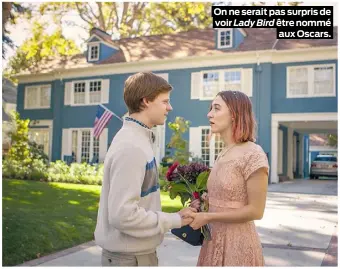  ??  ?? On ne serait pas surpris de voir Lady Bird être nommé aux Oscars.