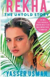  ??  ?? (Left to right) Book cover of Sanjay Dutt’s biography Sanjay Dutt: The Crazy Untold Story of Bollywood’s Bad Boy and the book cover of the biography Rekha: The Untold Story