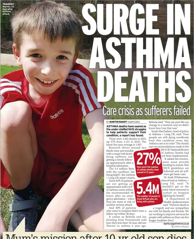  ?? ?? TRAGEDY Warren, 10, died after asthma attack