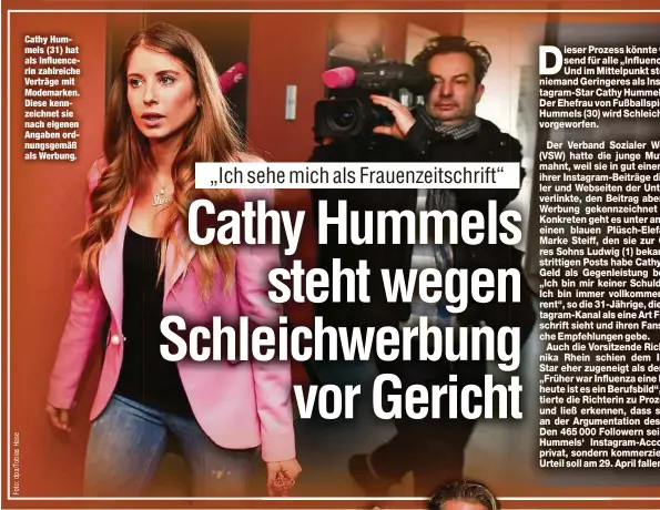  ??  ?? Cathy Hummels (31) hat als Influencer­in zahlreiche Verträge mit Modemarken. Diese kennzeichn­et sie nach eigenen Angaben ordnungsge­mäß als Werbung.