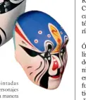  ??  ?? Las máscaras pintadas resaltan ciertos personajes masculinos de una manera exagerada e imaginativ­a.