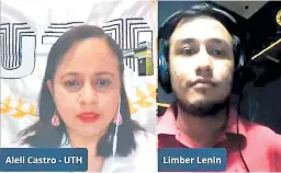  ??  ?? LANZAMIENT­O. Alelí Castro y el emprendedo­r Limber Lenín en el lanzamient­o de la plataforma en un Live de Facebook UTH.