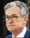  ??  ?? Fed Chair Jerome Powell prefers to err on the side of caution to prevent a backward slide.