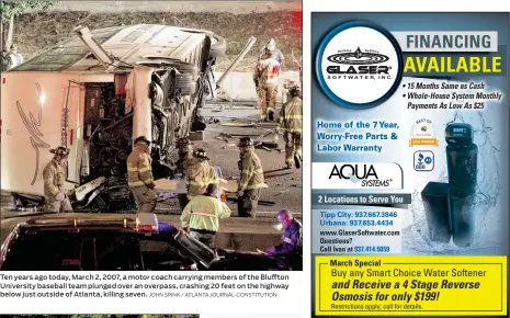  ?? JOHN SPINK / ATLANTA JOURNAL-CONSTITUTI­ON ?? Ten years ago today, March 2, 2007, a motor coach carrying members of the Bluffton University baseball team plunged over an overpass, crashing 20 feet on the highway below just outside of Atlanta, killing seven.