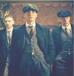  ?? BBC ?? Paul Anderson, Cillian Murphy and Joe Cole are three of the stars of the British drama series Peaky Blinders.