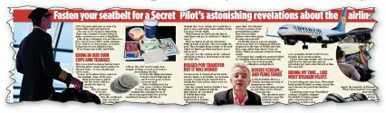  ??  ?? InsIde job: The Irish Mail on Sunday of September 24, where Ryanair’s Secret Pilot revealed the inside story