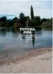  ??  ?? TUPUNA AWA: PEOPLE AND POLITICS OF THE WAIKATO RIVER, by Marama Muru-Lanning (AUP, $49.99)