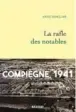  ??  ?? ✐ La Rafle
des notables, d’Anne Sinclair, Éditions Grasset, 128 p., 13 €.