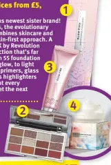  ??  ?? Hero products from the range: 1. Glow Fixx Mist, £10 2. Crystalxx Shadow Palette, £16
3. Glow Fixx Primer, £12 4. Cloud Complexxio­n Soft Touch Primer, £15