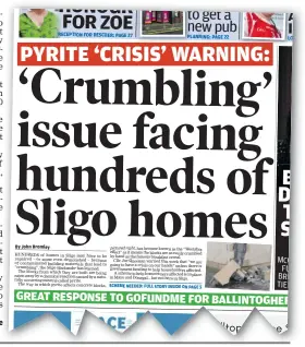  ??  ?? RIGHT: The issue on the front page of last week’s Sligo Weekender.