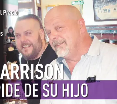  ?? ?? l Rick Harrison compartió esta foto en sus redes sociales para despedirse de su hijo Adam.