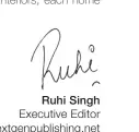  ??  ?? Ruhi Singh Executive Editor r.singh@nextgenpub­lishing.net