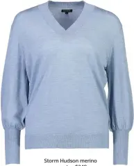  ??  ?? Storm Hudson merino sweater, $249