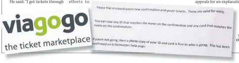  ??  ?? BRASS NECK The letter claiming to be from Viagogo