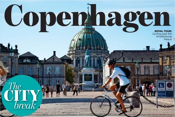  ??  ?? ROYAL TOUR: Cycling past the Amalienbor­g Palace