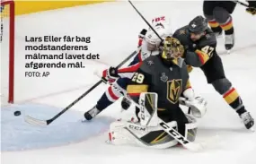  ?? FOTO: AP ?? Lars Eller får bag modstander­ens målmand lavet det afgørende mål.