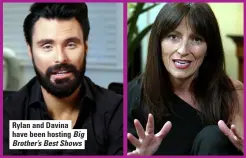  ??  ?? Rylan and Davina have been hosting Big Brother’s Best Shows