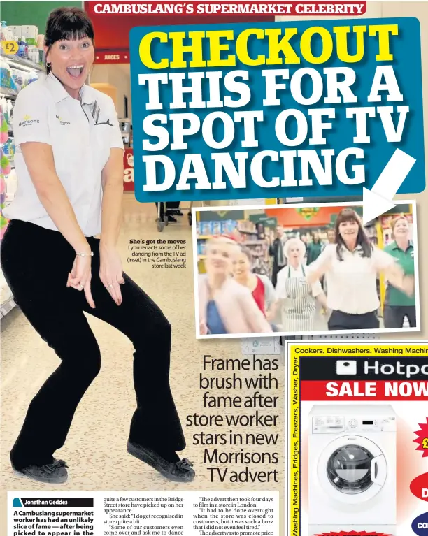  ??  ?? She’s got the moves Lynn renacts some of her dancing from the TV ad (inset) in the Cambuslang store last week