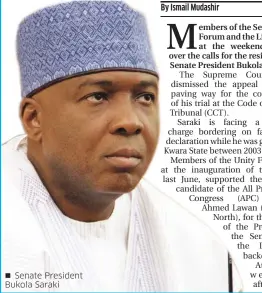  ??  ?? Senate President Bukola Saraki