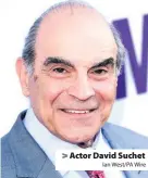  ?? Ian West/PA Wire ?? > Actor David Suchet