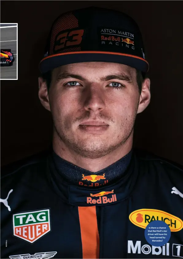  ??  ?? Is there a chance that Red Bull’s star driver will have his head turned by Mercedes?