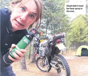  ??  ?? Steph didn’t need her bear spray in the end...