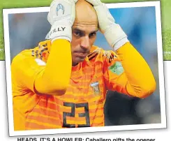  ??  ?? HEADS, IT’S A HOWLER: Caballero gifts the opener