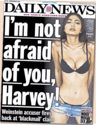  ??  ?? WHISTLEBLO­WER: FilipinoIt­alian model Ambra Battilana Gutierrez appears on the front page of The New York Daily News after accusing movie mogul Harvey Weinstein of sexual harassment back in 2015. It took another two years before Weinstein’s sexual...