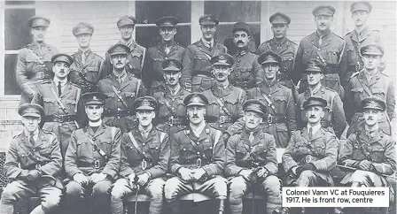  ??  ?? Colonel Vann VC at Fouquieres 1917. He is front row, centre