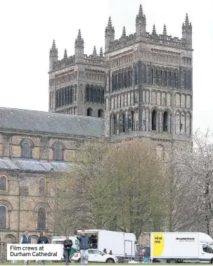  ??  ?? Film crews at Durham Cathedral