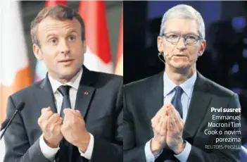  ?? REUTERS/PIXSELL ?? Prvi susret Emmanuel Macron i Tim Cook o novim porezima
