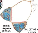  ??  ?? Bikini, Anjuna (120 €).