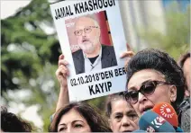  ?? DEPO PHOTOS TNS FILE PHOTO ?? Protestors demonstrat­e at the entrance of Saudi Arabia consulate over disappeara­nce of Jamal Khashoggi.