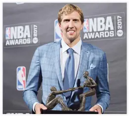  ??  ?? TwymanStok­es Teammate of the Year Award winner, Dirk Nowitzki, at the 2017 NBA Awards at Basketball City at Pier 36 in New York, last month. (AP)