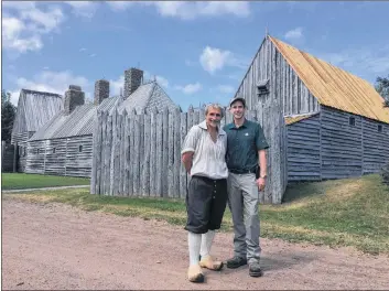  ?? LAWRENCE POWELL ?? Jonathan Nash, right, Port-royal renewal project manager for Parks Canada, and Acadian interprete­r Wayne Melanson stand outside the Habitation where major work is being done to preserve the reconstruc­tion of Samuel de Champlain’s fort and living quarters. Champlain and his men built the original Habitation in 1605.