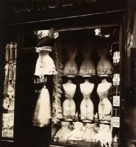  ?? Collection of Michael Mattis and Judith Hochberg ?? Detail of a Eugene Atget photograph, “Boulevard de Strasbourg, Corsets,” 1912.