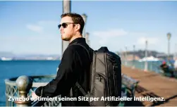  ??  ?? Zynego optimiert seinen Sitz per Artifiziel­ler Intelligen­z.