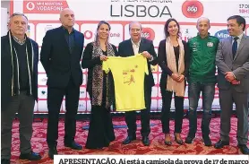  ??  ?? APRESENTAÇ­ÃO. Aí está a camisola da prova de 17 de março