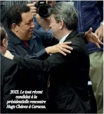  ??  ?? 2012. Le tout récent candidat à la présidenti­elle rencontre Hugo Chávez à Caracas.