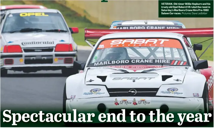  ?? Pictures: Dave Ledbitter ?? VETERAN. Old-timer Willie Hepburn and his trusty old Opel Rekord V8 ruled the roost in Saturday’s Marlboro Crane Hire Pre-1980 Saloon Car races.