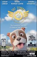  ?? Contribute­d ?? “Sgt. Stubby: An American Hero” is a Georgia-made, Pg-rated film which explores the adventuref­illed life and incredible true story of Stubby the dog and the bonds he forged with a young soldier training for World War I.