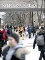  ?? The Canadian Press ?? A general view of the Ryerson University campus in Toronto. Researcher­s with RBC are calling for an urgent reset of Canada’s immigratio­n process to keep talented internatio­nal students in country to fill key labour shortages.