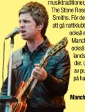  ?? Foto: GETTY IMAGES ?? Manchester­bördige Noel Gallagher.